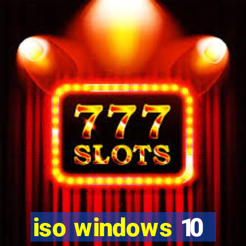 iso windows 10